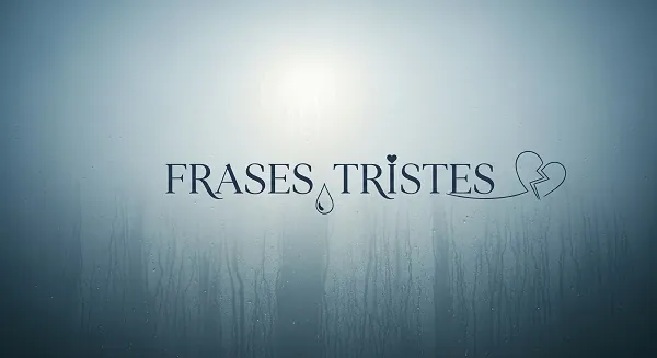 Frases Tristes