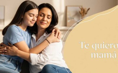 Frases para decir “te quiero” a mamá