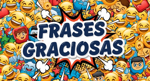 frases graciosas